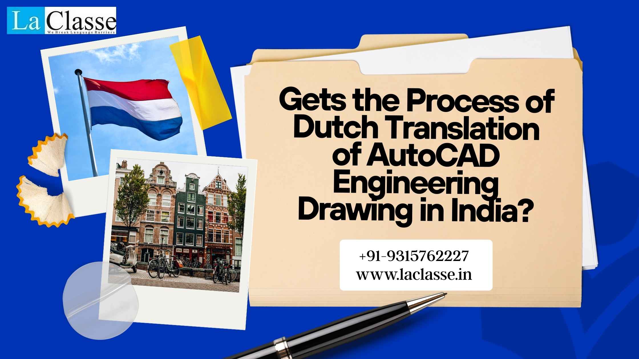 Gets the Process of Dutch Translation of AutoCAD Engineering Drawing in India?